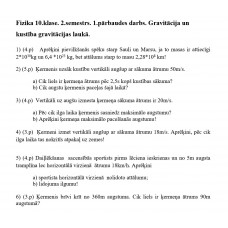 Fizika 10.klase. 2.semestrs. 1.pārbaudes darbs. Gravitācija un kustība gravitācijas laukā.