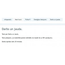 Fizika 9. Darbs un jauda Fizika 9. Darbs un jauda